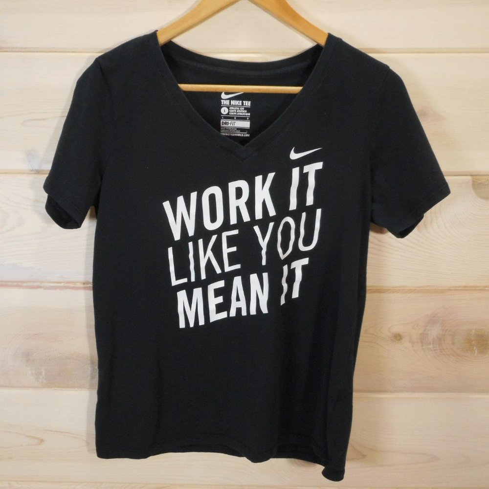 Nike Tee Women's L Black Athletic Cut Work It Like You Mean It Short Sleeve